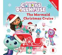 The Mermaid Christmas Cruise (DreamWorks Gabby's Dollhouse)