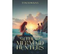 The Mermaid Hunters