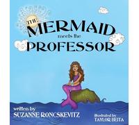The Mermaid Meets the Professor