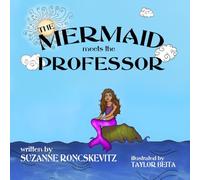 The Mermaid Meets the Professor