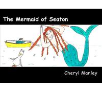 The Mermaid of Seaton: A Cornish Folk Tale