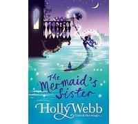 A Magical Venice story: The Mermaid's Sister: Book 2 (A Magical Venice story)