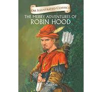The Merry Adventures of Robin Hood-Om Illustrated Classics