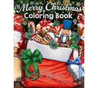 The Merry Christmas Coloring Book (Sirius Creative Coloring)
