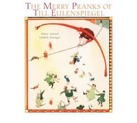 The Merry Pranks of Till Eulenspiegel (Minedition Classic)