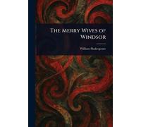 The Merry Wives of Windsor