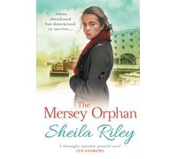 The Mersey Orphan: A gripping family saga with a twist (Reckoner's Row, 1)