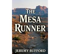 The Mesa Runner
