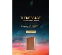 The Message Devotional Bible Large Print Brown: Featuring Notes and Reflections from Eugene H. Peterson