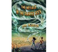 The Message in the Painted Rock: 1 (An Arthur and Marya Mystery)