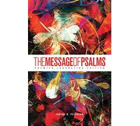 The Message of Psalms: Premier Journaling Edition 3985