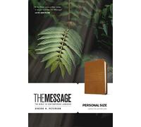 The Message, Personal Size, Saddle Tan. Leather Look (The Message Bibles): The Bible in Contemporary Language