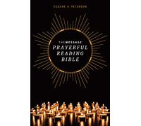 The Message Prayerful Reading Bible (Softcover)