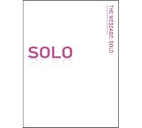 The Message//REMIX Solo: An Uncommon Devotional