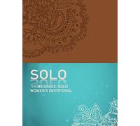The Message: SOLO Women's Devotional