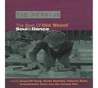 The Message - the Best of the Old Skool
