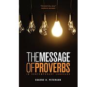 The Message The Book of Proverbs (repack) (First Book Challenge)