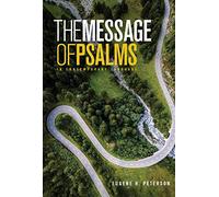 The Message The Book of Psalms (First Book Challenge): In Contemporary Language