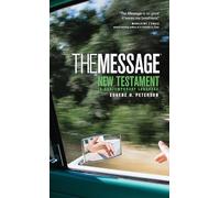 The Message: The New Testament in Contemporary Language (Experiencing God)