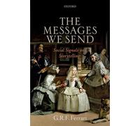 The Messages We Send: Social Signals and Storytelling