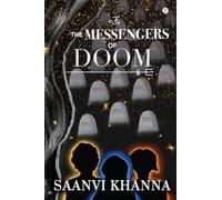 The Messengers of Doom