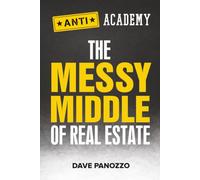 The Messy Middle of Real Estate