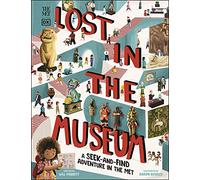 The Met Lost in the Museum: A Seek-and-find Adventure in The Met (Hardback) - Will Mabbitt Book