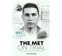 THE MET ON TRIAL: The shooting of Jean Charles de Menezes