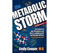 The Metabolic Storm, Second Edition