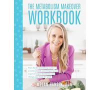 The Metabolism Makeover Workbook