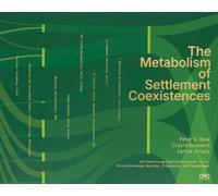 The Metabolism of Settlement Coexistences