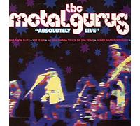 The Metal Gurus - Absolutely Live