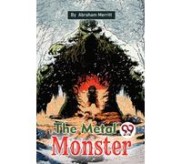 The Metal Monster