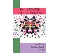 The Metamorphi of the Phenomeni vol.3: v. 3