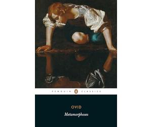 The Metamorphoses (Classics) - Paperback NEW Ovid 1955-12-29