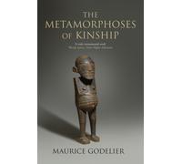 The Metamorphoses of Kinship