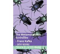 The Metamorphosis / मेटामोर्फोसिस: Tranzlaty English हिन्दी