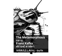 The Metamorphosis / กลาย: Tranzlaty English ไทย