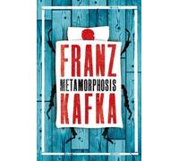 The Metamorphosis and Other Stories (Alma Evergreens) by Franz Kafka (2014-11-01)