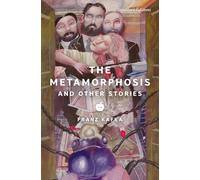 The Metamorphosis and Other Stories (Signature Classics) (Signature Editions)