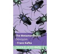 The Metamorphosis / Dönüşüm: Tranzlaty English Türkçe
