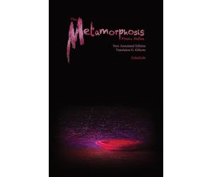 The Metamorphosis - New Annotated Edition