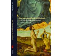 The Metamorphosis of Finitude : An Essay on Birth and Resurrection