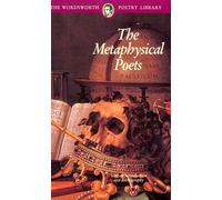 The Metaphysical Poets (Wordsworth Poetry Library)