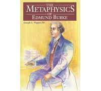 The Metaphysics of Edmund Burke