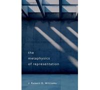 The Metaphysics of Representation