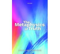 The Metaphysics of Truth