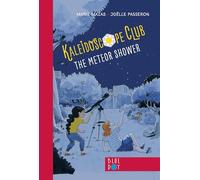 The Meteor Shower: Kaleidoscope Club Series Book #2