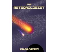 The Meteorologist: A Hilarious Fantasy Saga