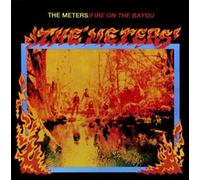 The Meters - Fire On The Bayou
